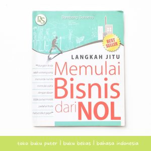 Buku Langkah Jitu Memulai Bisnis dari Nol oleh Bambang Suharno